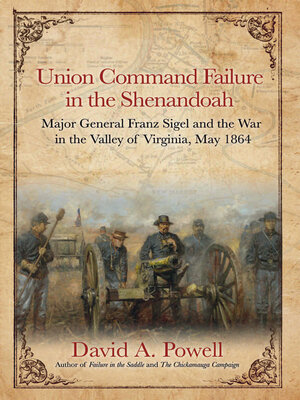 cover image of Union Command Failure in the Shenandoah